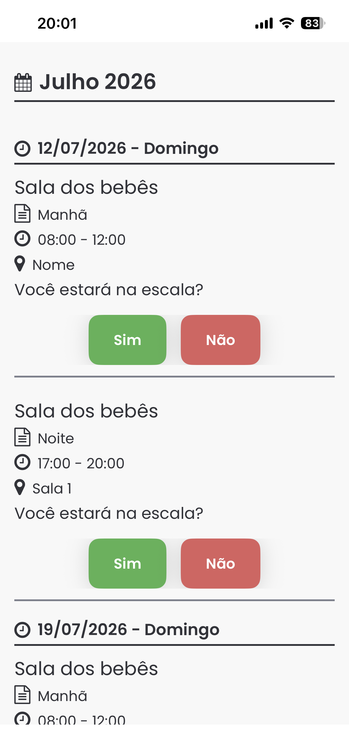 Painel de escalas de voluntários